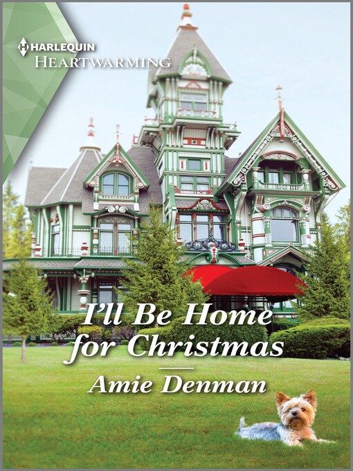 Title details for I'll Be Home for Christmas by Amie Denman - Available